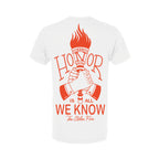 HONOR IS ALL WE KNOW